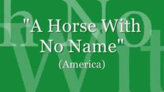 A Horse With No Name (America)