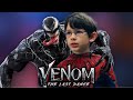 Venom: The Last Dance Plot Synopsis, 10 Year Old Spider-Man & Symbiote War?!?