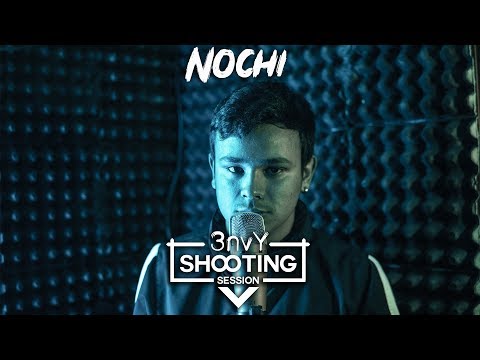 ENVY SHOOTING SESSION: #SHOOTER10 - NOCHI (Prod. by Retorica)
