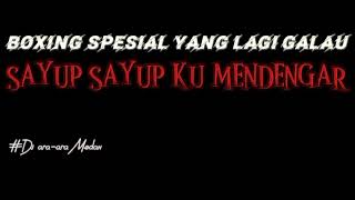 Download lagu DJ BOXING SAYUP SAYUP KU MENDENGAR | DJ SPESIAL YANG LAGI GALAU #djjungledutch #djboxing #djmixtape mp3