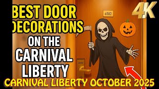BEST DOOR DECORATIONS on the Carnival Liberty Cruise! | Carnival Liberty October 2025