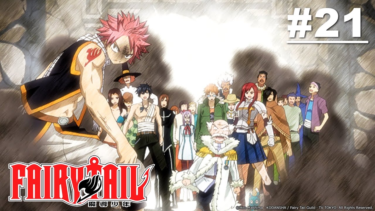 Fairy Tail - Episode 021 (S1E21) [English Dub]