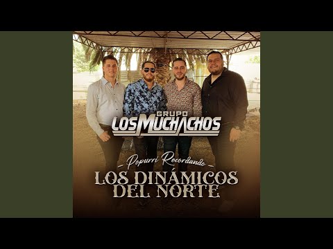 Popurri Recordando Los Dinámicos Del Norte (En Vivo)