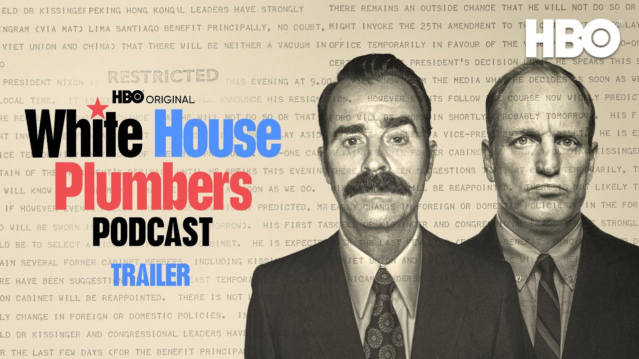 White House Plumbers Podcast | Official Trailer | HBO