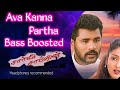 Ava Kanna Partha Song Bass Boosted Charlie Chaplin JBL Bass World