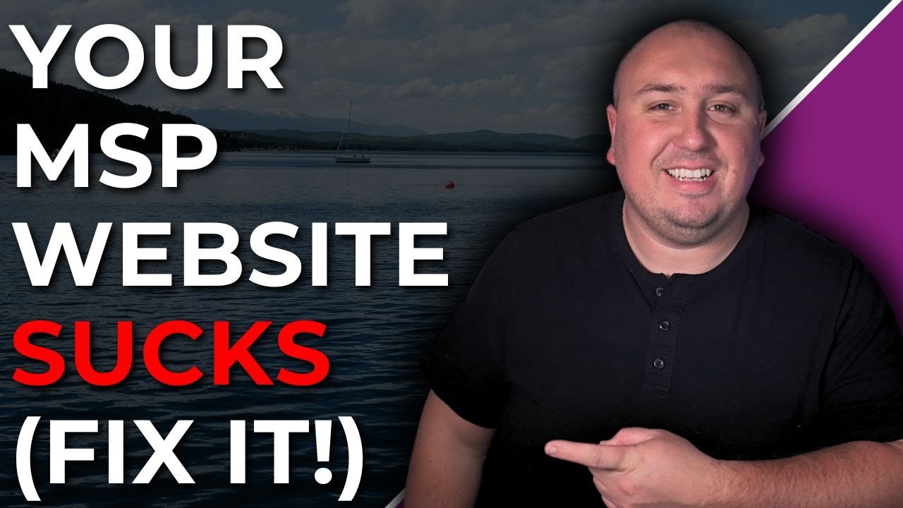 What Makes an Amazing MSP Website (And How to Build One)