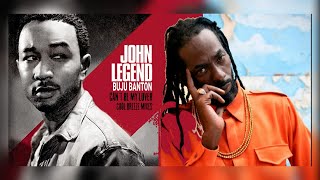 John Legend &amp; Buju Banton - &quot;Can&#39;t Be My Lover&quot;