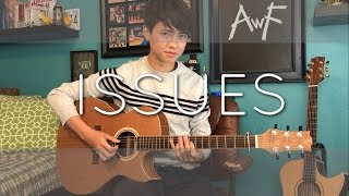 Issues - Julia Michaels - Cover (Fingerstyle Guitar)