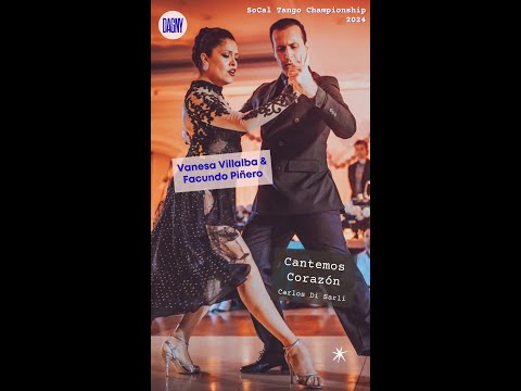 Vanesa Villalba & Facundo Piñero tango to "Cantemos Corazón" at SoCal Tango Championship 2024