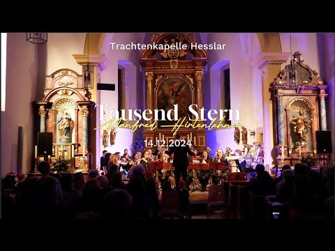 Trachtenkapelle Hesslar - Tausend Stern - LIVE 2024