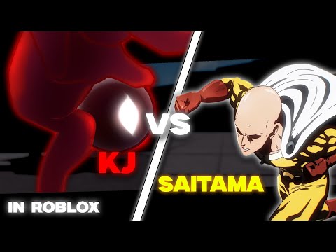 KJ VS SAITAMA In Roblox
