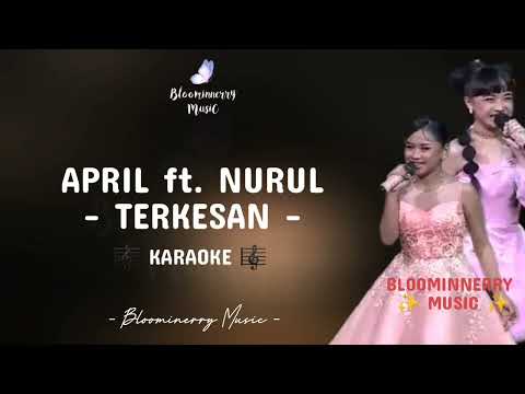 [KARAOKE] April ft. Nurul - Terkesan Karaoke DA7