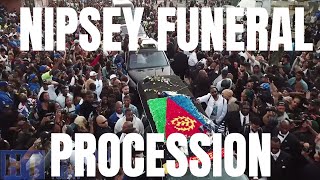NIPSEY HUSSLE&#39;S Funeral Procession at Crenshaw and Slauson