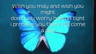 Butterfly Fly Away - Miley Cyrus - Lyrics