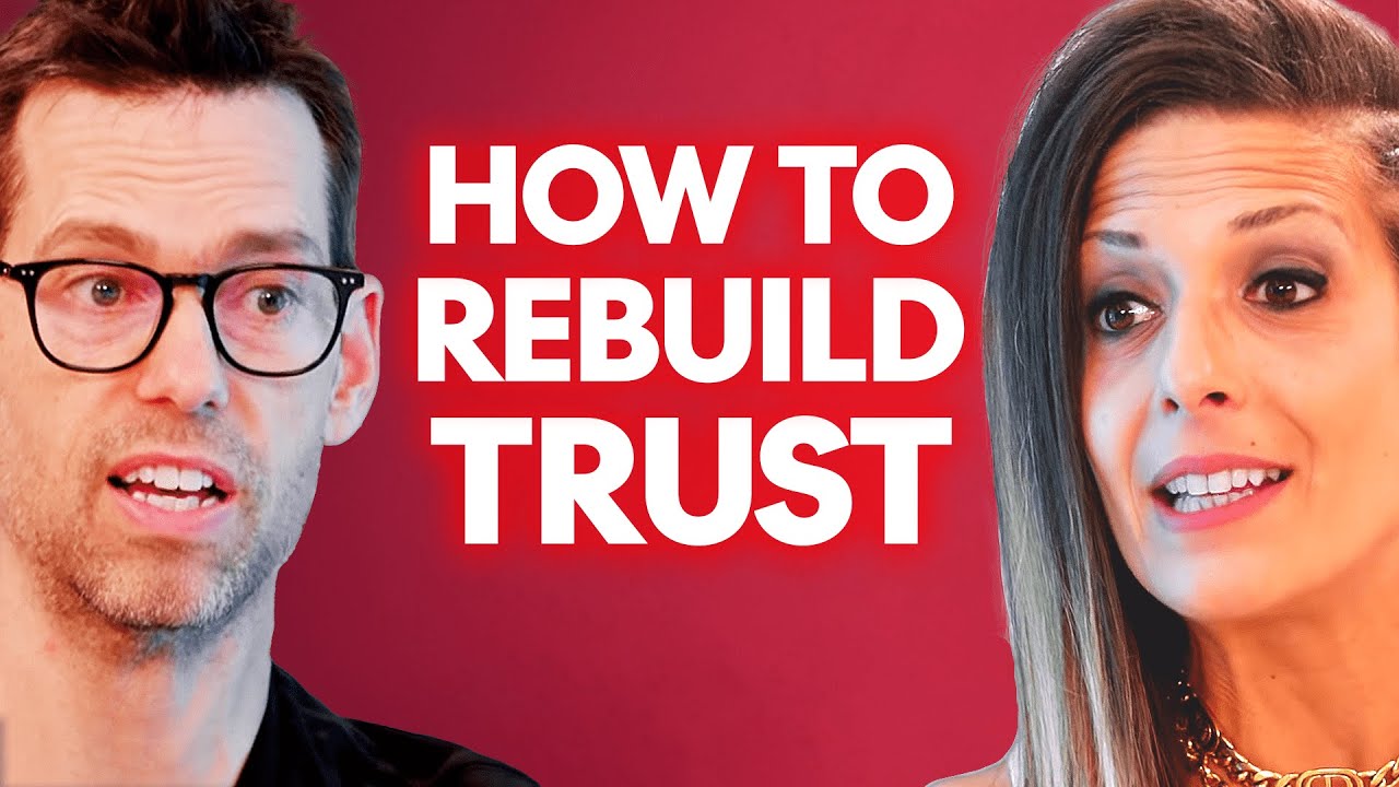 How to Rebuild Trust After it's Broken | Relationship Theory