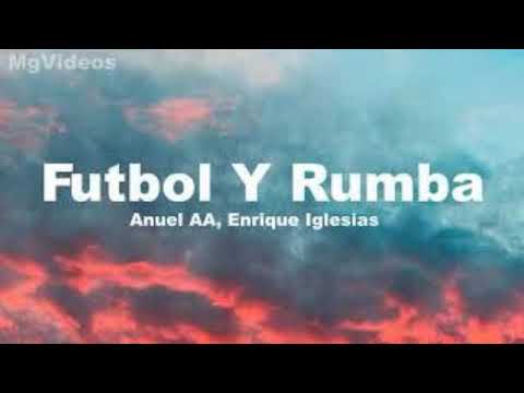 Anuel AA FT Enrique Iglesias - Fútbol y Rumba ( audio )