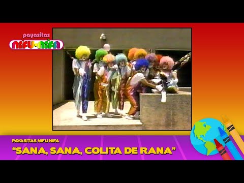 Payasitas Nifu Nifa - Sana, Sana, Colita de Rana (Official Video)