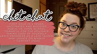 December Chit Chat - Mini Life Update