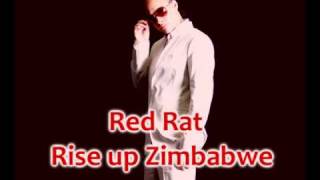 Red Rat - Rise Up Zimbabwe