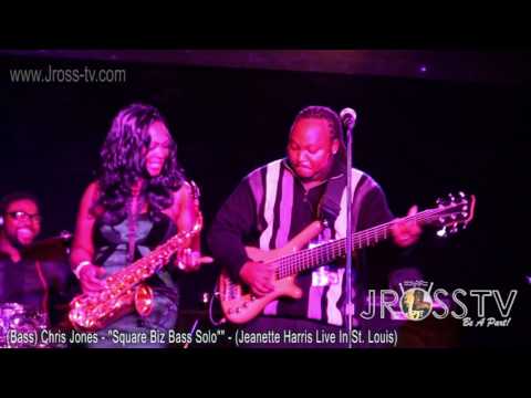 James Ross @ Chris Jones - "Bass Solo" - (Square Biz) - www.Jross-tv.com (St. Louis)