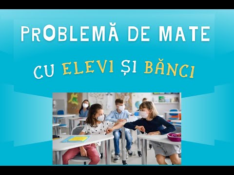 O problemă cu elevi şi bănci