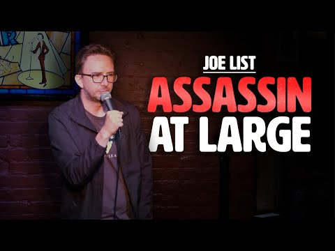 Joe List | Assassin At Large