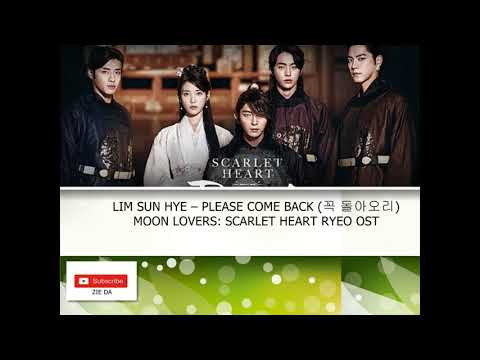 LIM SUN HYE – PLEASE COME BACK (꼭 돌아오리) MOON LOVERS: SCARLET HEART RYEO OST