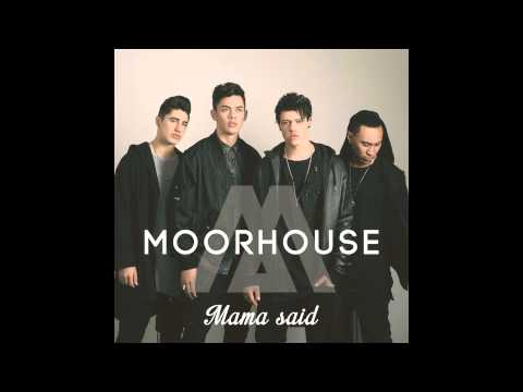 Moorhouse - Mama Said (Official Audio)