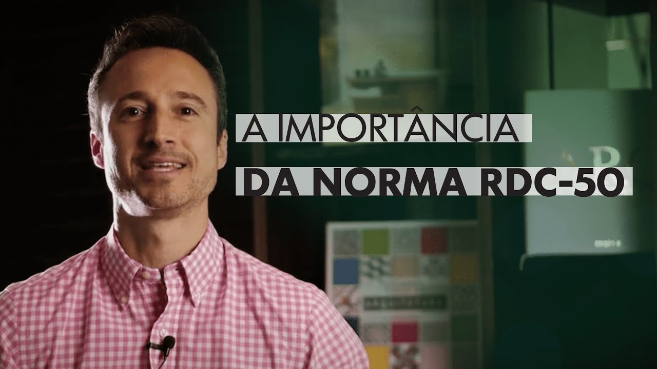 O que significa a NORMA RDC-50 da ANVISA? | VITTA Center