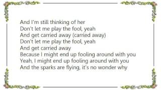 Chromeo - Play the Fool Lyrics