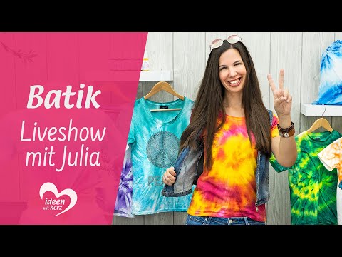 Batik made easy - Facebook live from August 19, 2019 - Crafting with Julia - Ideas with heart