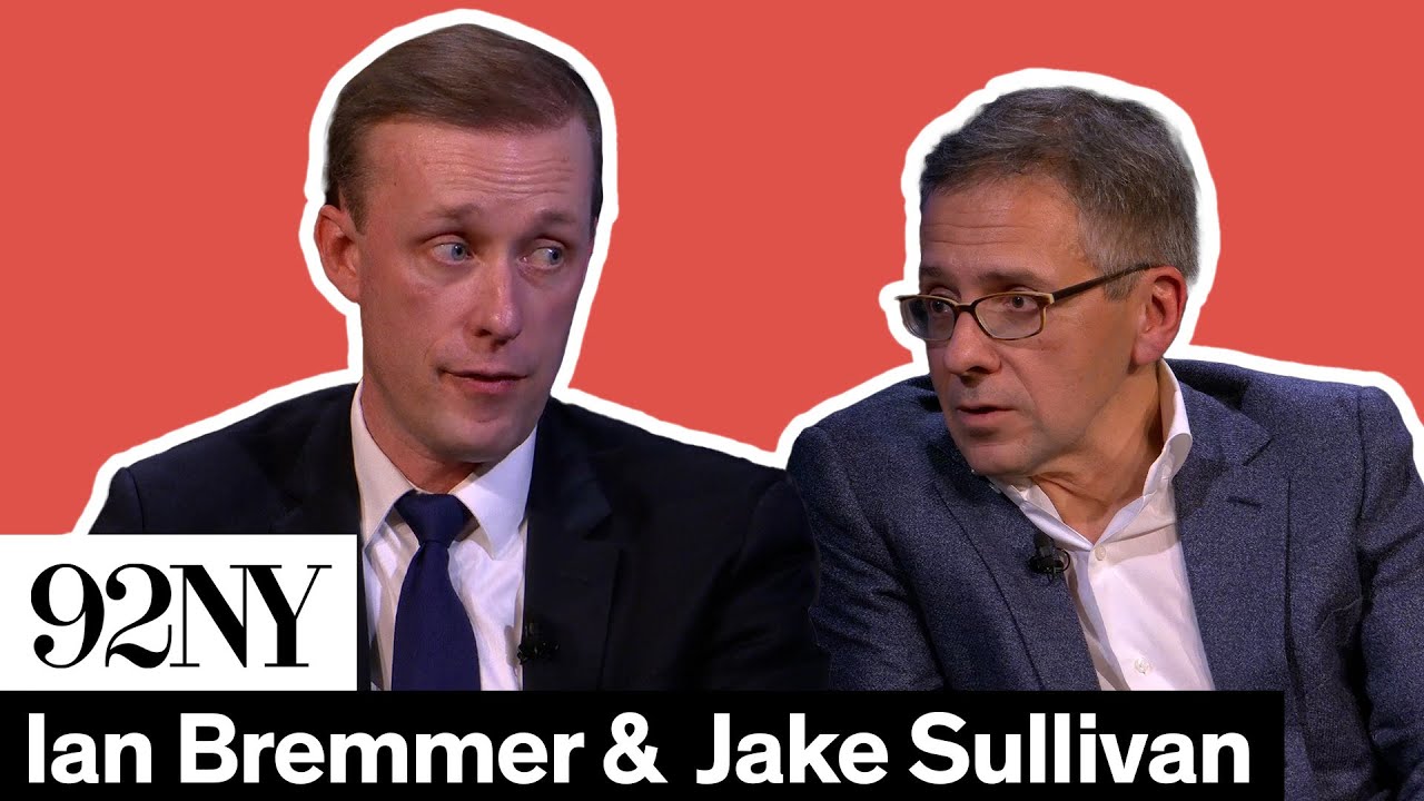 The State of National Security with Ian Bremmer and Jake Sullivan