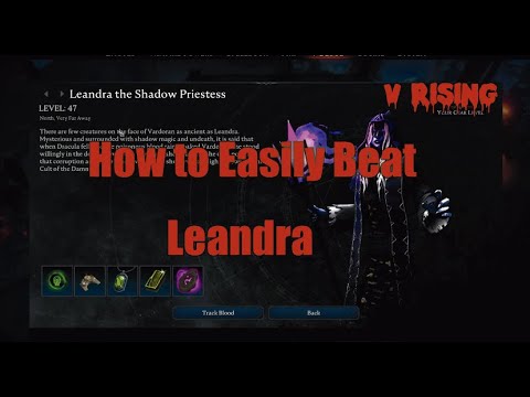 V Rising How to Easily Beat Leandra the Shadow Priestess and Where to Find Her | V Rising Boss Guide