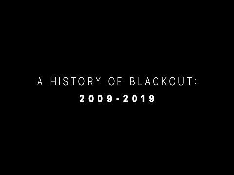A History of The Blackout Experience: 2009 - 2019