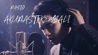 Download lagu PASTO - AKU PASTI KEMBALI [Jazz] MUREZ 🎵 mp3
