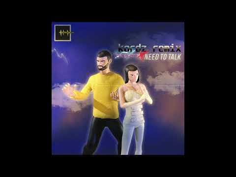 Creams - Need To Talk (kordz remix)