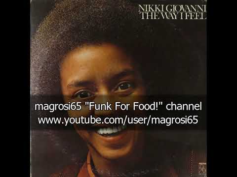 Nikki Giovanni - The Way I Feel - 1975