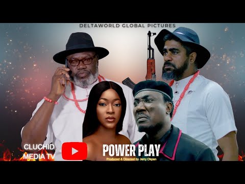 Power Play-Jerry Okpan-Fiona Garba-Tony Offiong-Tony Goodman Ezimadu-Latest Nigerian Movie 2025