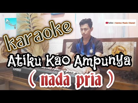 Atiku Kao Ampunya | Karaoke (nada pria)