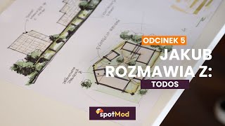 Jakub Buduje i spotMod rozmowa z Todos Architekci