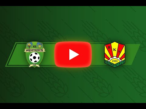 KS Międzyrzecze - BKS Stal Bielsko-Biała (SKRÓT)