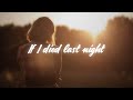 Jessie Murph If I Died Last Night Lyrics