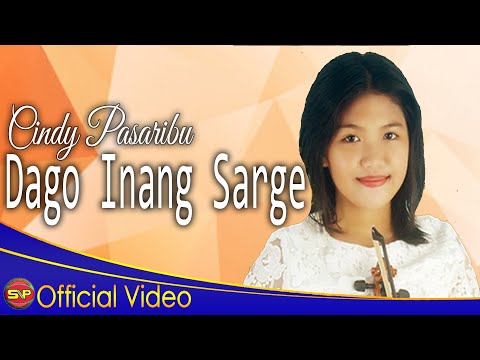 Cindy Pasaribu - Dago Inang Sarge (Official Video Music)