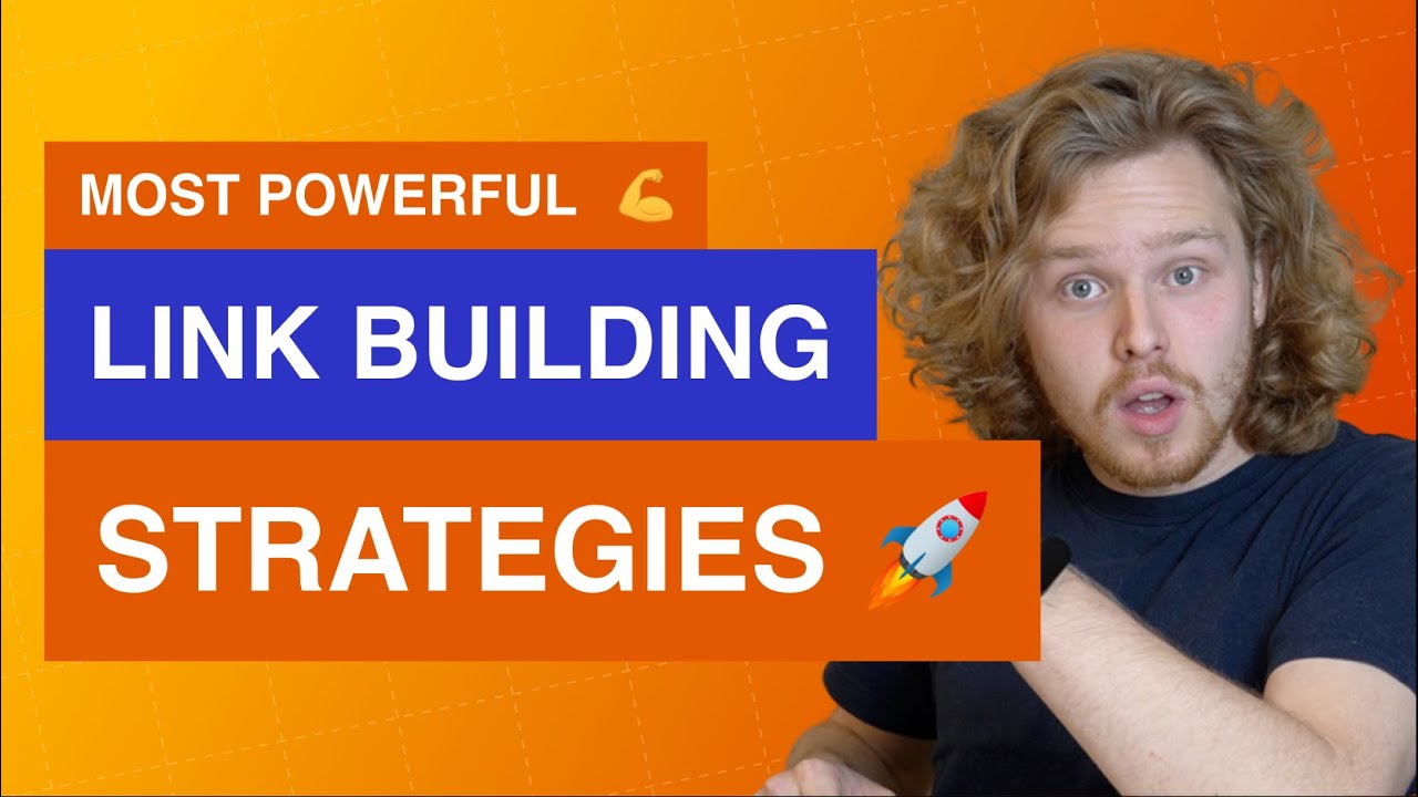 Link Building Strategies (Step-by-step Tutorial)