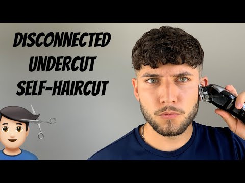 Disconnected Undercut Self-Haircut 2020 | How To Cut Your Own Hair