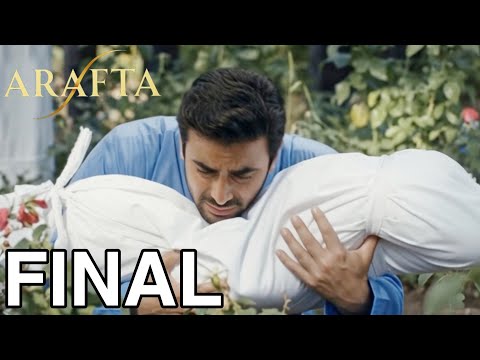 ARAFTA Episode Final | Full Episode | Turkish Drama (English)