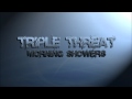 Triple Threat - Morning Showers