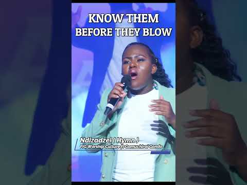 Know them before they blow: FIG Worship Culture ft Gamuchirai Gondo - Ndizadzei (Hymn) #zimgospel