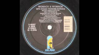 Womack &amp; Womack - MPB (Missin&#39; Persons Bureau)(Frankie Knuckles Paradise Ballroom Mix)