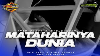 Download lagu DJ MATAHARINYA DUNIA - TRAP PARTY X MIDLE NGEPLAK -GUFF RMX PRDCTN ‼️ mp3 Download lagu DJ MATAHARINYA DUNIA - TRAP PARTY X MIDLE NGEPLAK -GUFF RMX PRDCTN ‼️ mp3